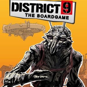 Wingnut Films: District 9: The Boardgame