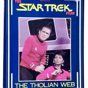 The STAR TREK Files: The Tholian Web (1986, J Peel)