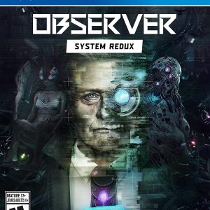 Observer System Redux – PS4